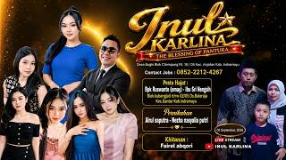 🔴LIVE MALAM THE BLESSINGS OF PANTURA INUL KARLINA  | MINGGU 05 2026