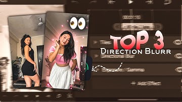 Top 3 Viral Direction Blur Effect Pack  | Like After Effect | Alight Motion Xml