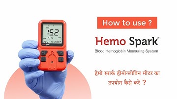 How to Use Hemo Spark Hemoglobin Meter ?