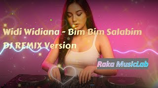 Download Lagu [DJ REMIX COVER VERSION] - Widi Widiana - Bim Bim Salabim Cover Versi Cewek + Lirik Video MP3