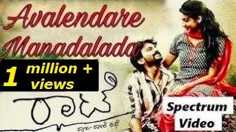 Avalendare Manadalada Full Song - Rhaatee - Dhananjay