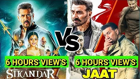 Sikandar vs Jaat Trailer First 6 Hours Views| Sikandar Trailer| JaatTrailer| Salman Khan| Sunny Deol