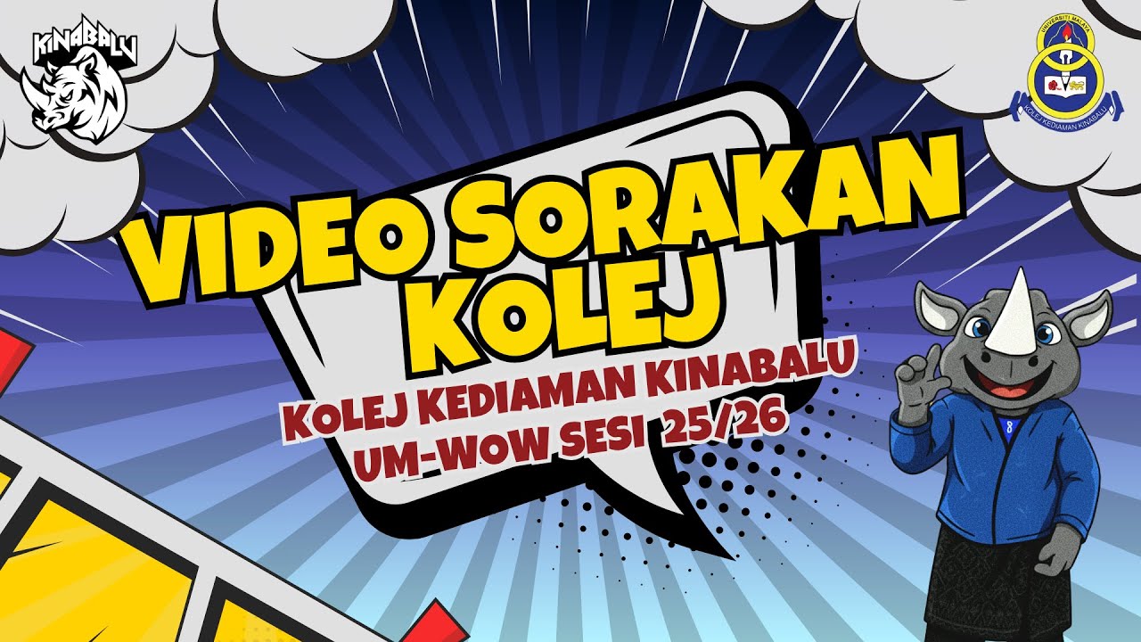 [UM-WOW: MHS 25/26 | KK8] VIDEO SORAKAN KOLEJ KEDIAMAN KINABALU