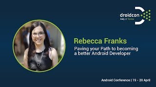 Celebrity Paving your Path to becoming a better Android Developer - Rebecca Franks Profile