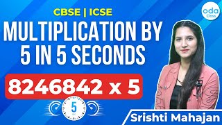 MULTIPLICATION BY 5 IN 5 SECONDS | ICSE | CBSE | MATH screenshot 5