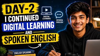 Day-2 I Digital Learning and Spoken English 