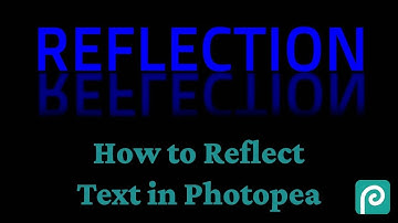 Photopea - How to create Text Refections