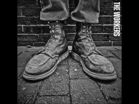 The Workers - Moc Toe Boot Boys(ep 2025)