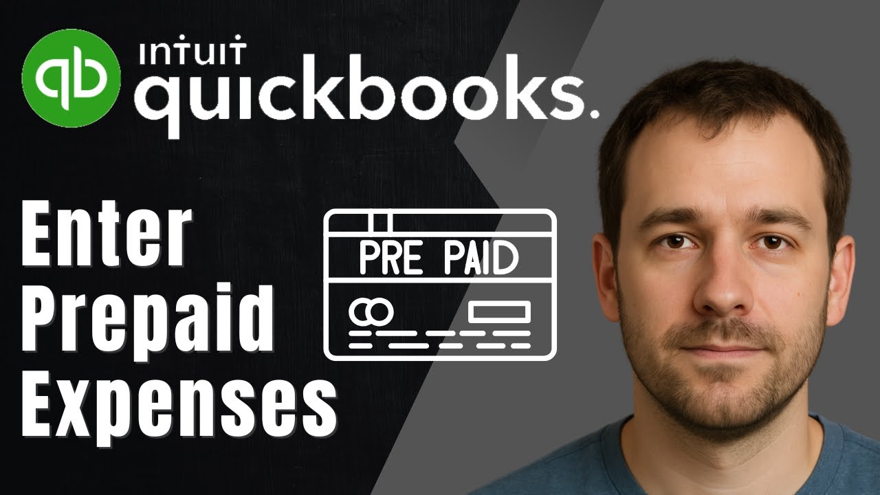 How to Properly Enter Prepaid Expenses in QuickBooks Online (2025 Tutorial)