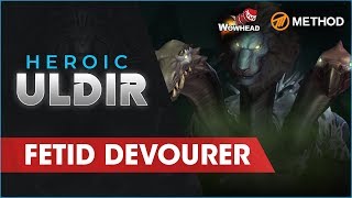 Method Vs Fetid Devourer - Heroic Uldir
