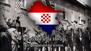 'Ustaška se vojska diže' ( The Ustaše army is rising)  Independent State of Croatia Marching Song