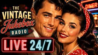 LIVE 24/7 Vintage Jukebox Radio – Oldies, Doo-Wop, Crooners & 1950s Love Songs