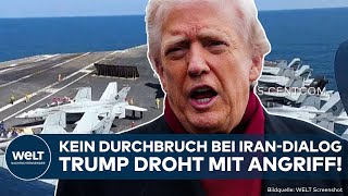IRAN: Zeitspiel von Teheran? Trump droht mit Angriff! Kein Durchbruch bei Atom-Konflikt mit USA