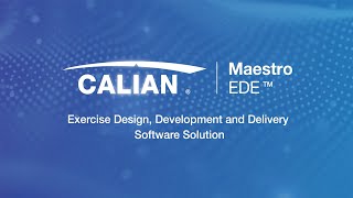Calian MaestroEDE™ - A software solution for military exercise design, development and delivery screenshot 2