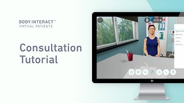 Body Interact Tutorial - Consultation | Virtual Patient Simulation