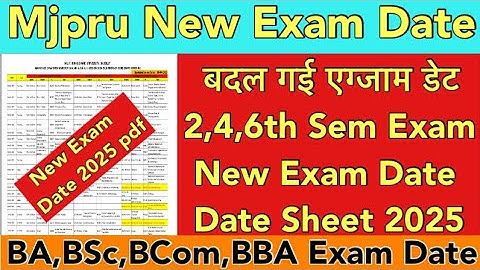 BA,BSc,BCom 2,4,6th Sem Exam date / mjpru new exam date 2025 बदल गई एग्जाम डेट