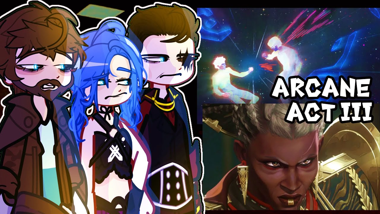 Past ZAUN Arcane reacts to their FUTURE  🎮🔫  Gacha 2 Arcane Season 2 Act 3