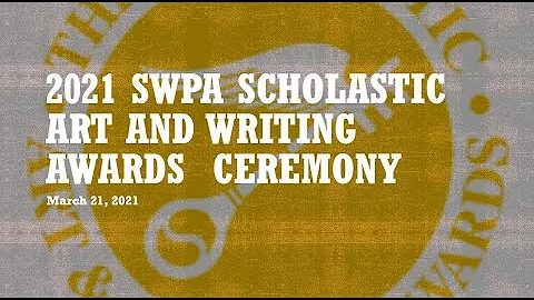 Scholastic Art and Writing Awards of Southwestern ...