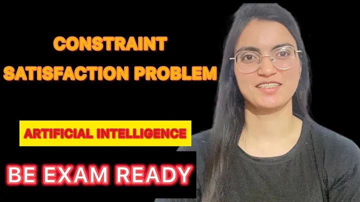 Constraint Satisfaction Problem in Artificial Intelligence ||AI