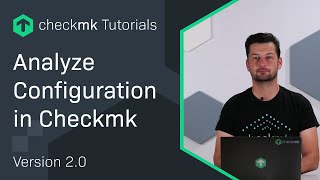 Detecting configuration errors with the Analyze Configuration  feature #CMKTutorial