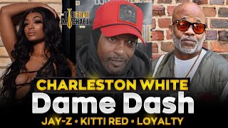 Charleston White REACTS to Kitti Red and Breaks Down Dame Dash vs Jay Z