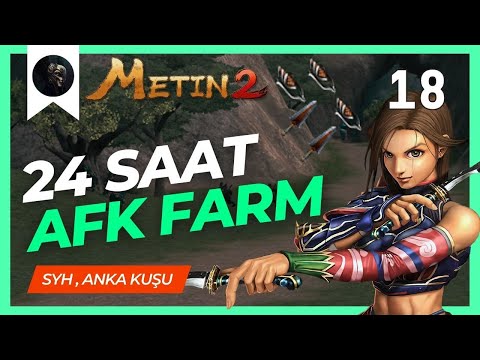 24 SAAT ANKA KUŞU ŞİŞ AFK FARMI | 30 GÜN YAĞMA PET SERİSİ |  METİN2 TR [RUBY]Charon | BÖLÜM 18