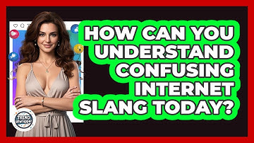 How Can You Understand Confusing Internet Slang Today? - Trend Unwrapper