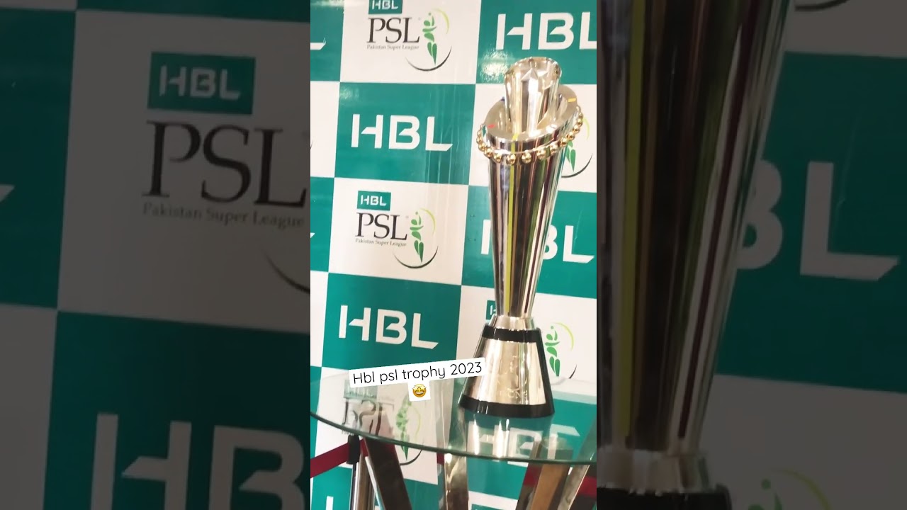 Hbl psl trophy 2023 🤩.      