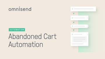 How to Set up an Abandoned Cart Automation for Your Ecommerce Business 🛒