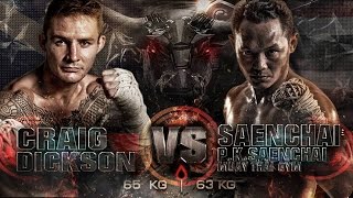 Craig Dickson Sumalee VS Saenchai P.K. Saenchai Gym: THAI FIGHT WORLD BATTLE, Vietnam, 20th Sept ’14