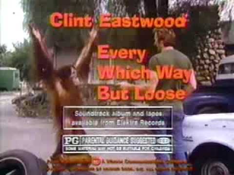 Every Which Way But Loose TV trailer 1978