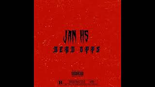 Jan HS - DEAD OPPS (Video Oficial) #spanishdrill 