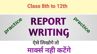 Report writing practice 15 examples