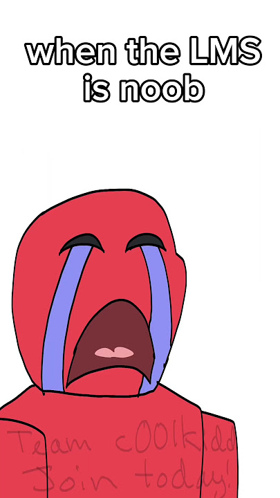 when the LMS is noob #animation #forsaken #memes #animationmeme #animation #coolkidd