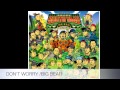 DON'T WORRY /BIG BEAR