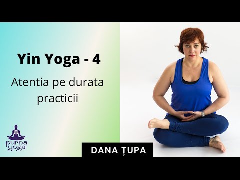 Video: Durata Practicii Yoga