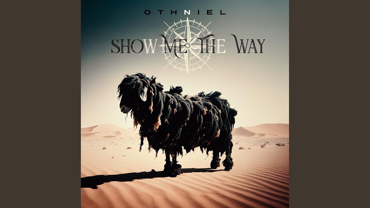 Show Me The Way