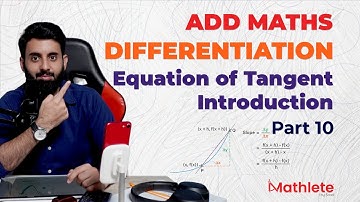 Differentiation - Equation of Tangent Introduction (O Level | IGCSE)  Part - 10
