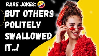 funny jokes: But others politely swallowed it!