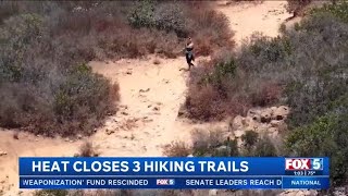 County closes three preserves due to extreme August heat @fox5sd