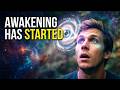 If You Notice These Signs, Your Awakening Has Started