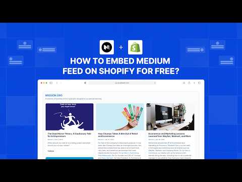 How to embed Medium Feed on Shopify?