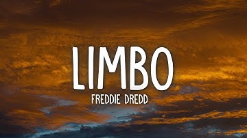 Freddie Dredd - Limbo (Lyrics)