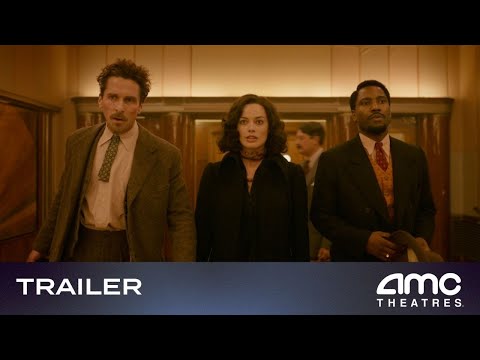 AMSTERDAM – Debut Trailer (Christian Bale, Margot Robbie, John David Washington) | AMC Theatres 2022