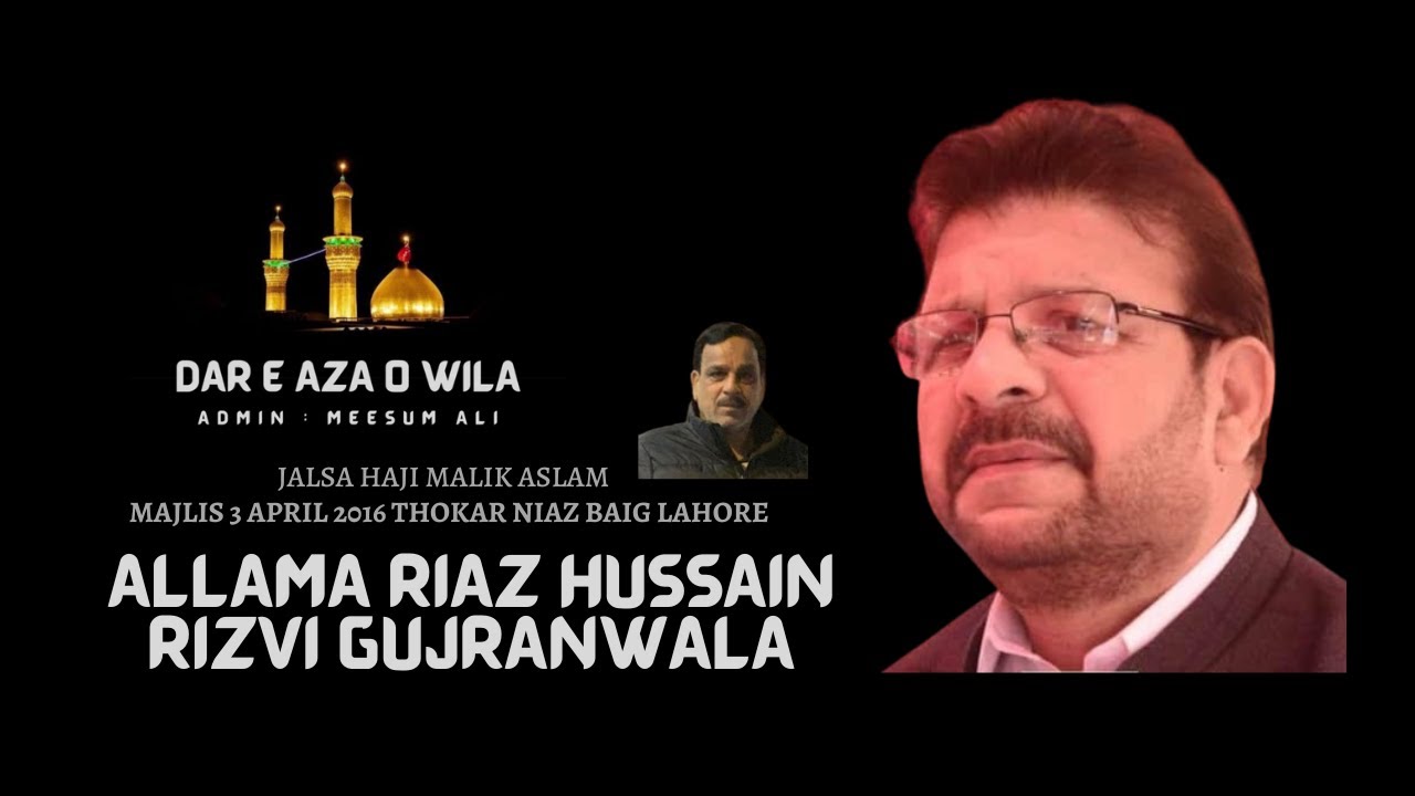 Allama Riaz Husain Rizvi Qila Mian Singh | Majlis 3 April 2016 Thokar ...