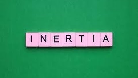 Best Live Example to demonstrate Inertia (Physics)