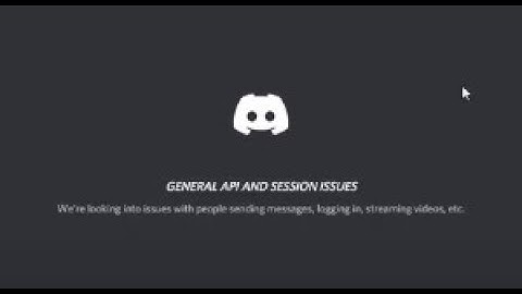 !!!how to fix!!! discord General Api and session issue how to fix