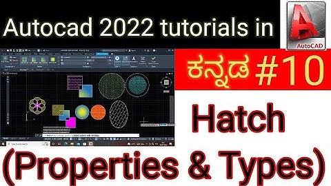 Autocad  Hatch & Hatch properties  tutorials in kannada ||#10||Autocad 2022 complete tutorial