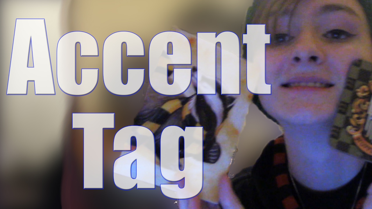 NEW TUMBLR ACCENT TAG (Essex, England) YouTube