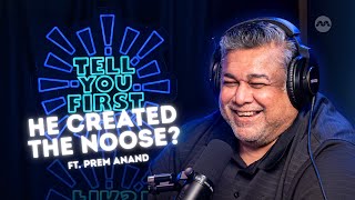 How The Noose Got Away with 10 Years of Mocking Singapore (w Prem Anand) | Tell You First Podcast